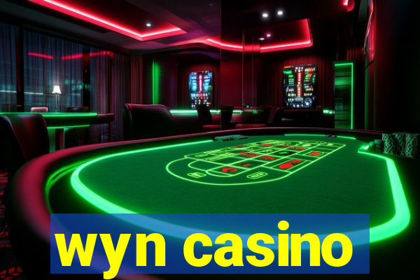 wyn casino